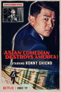   Ronny Chieng: Asian Comedian Destroys America (2019)