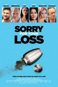 Sorry for Your Loss (2018)