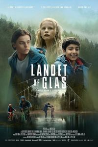   Landet af glas (2018)