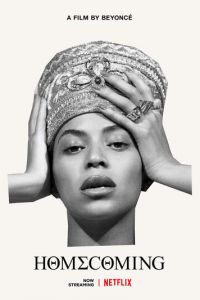   Homecoming: A Film by Beyoncé (2019)
